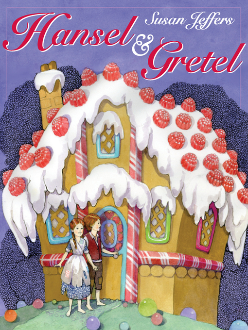 Title details for Hansel and Gretel by Susan Jeffers - Wait list